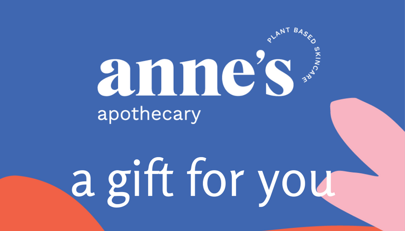 A gift for you- Gift Cards from Anne's Apothecary - Anne's Apothecary